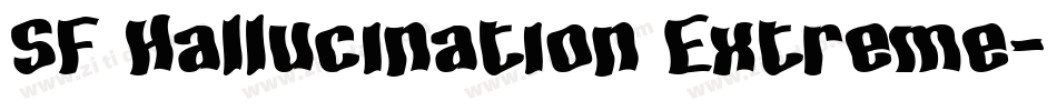 SF Hallucination Extreme字体转换